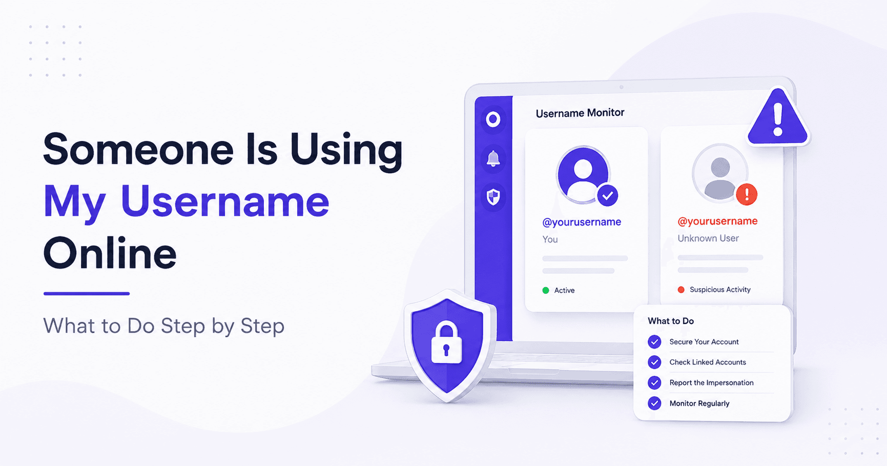 Someone Is Using My Username Online: What to Do Step by Step