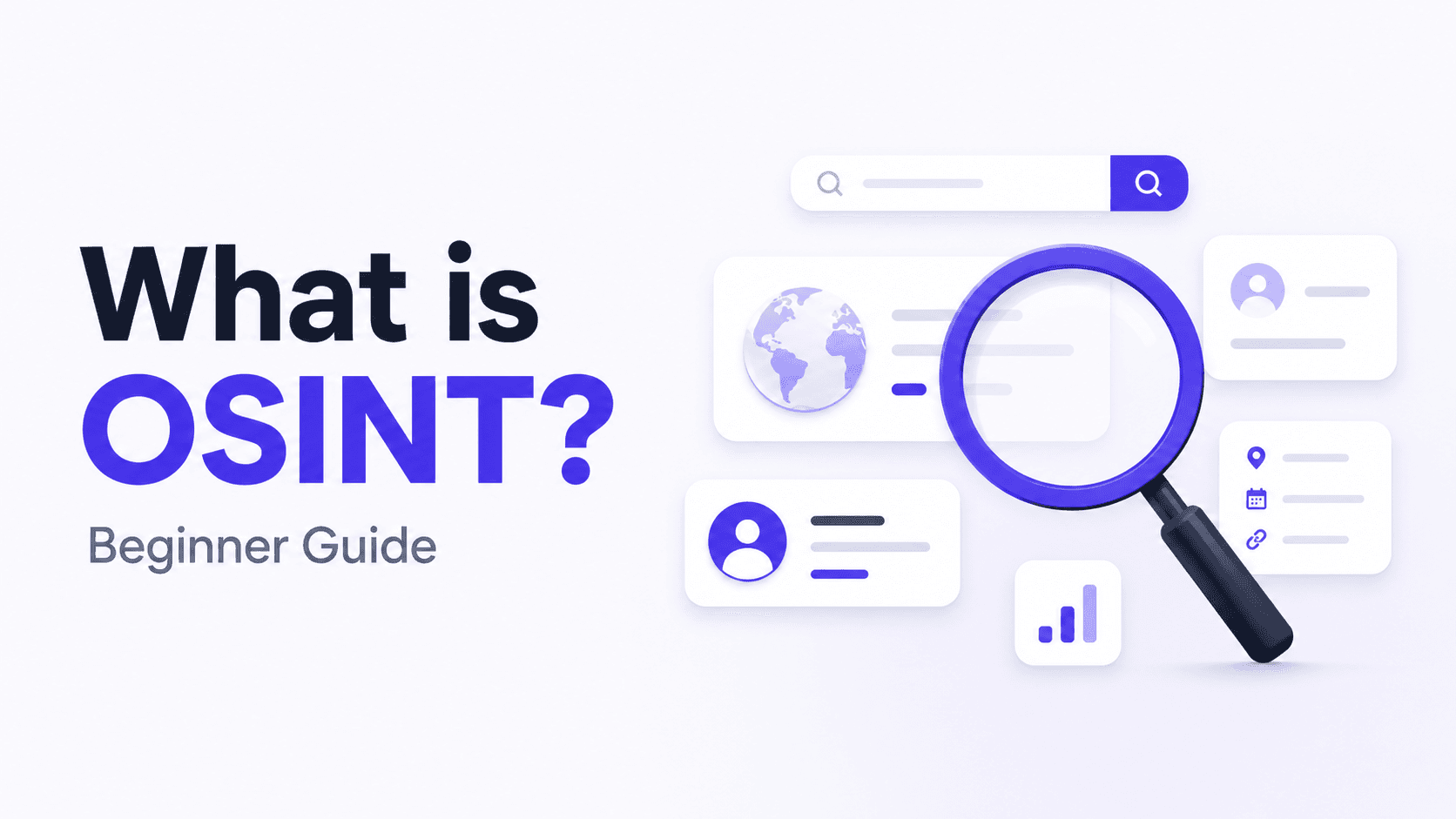 What is OSINT? A Plain English Guide for Beginners (2026)