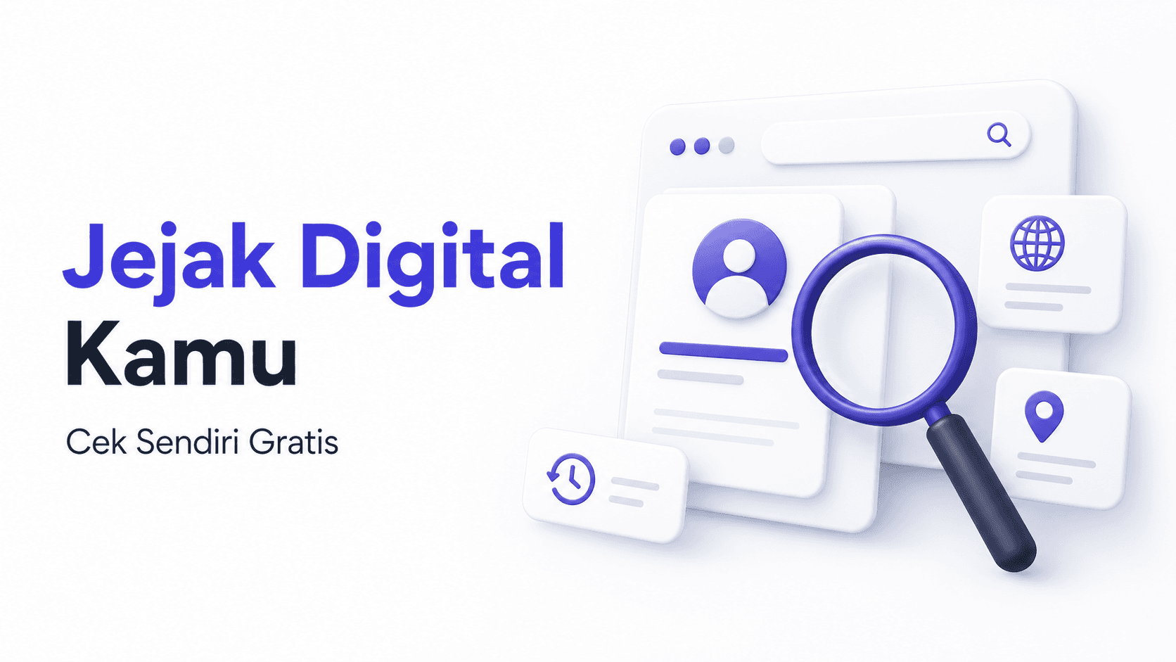 Cara Cek Jejak Digital Kamu Sendiri di Internet (Gratis)