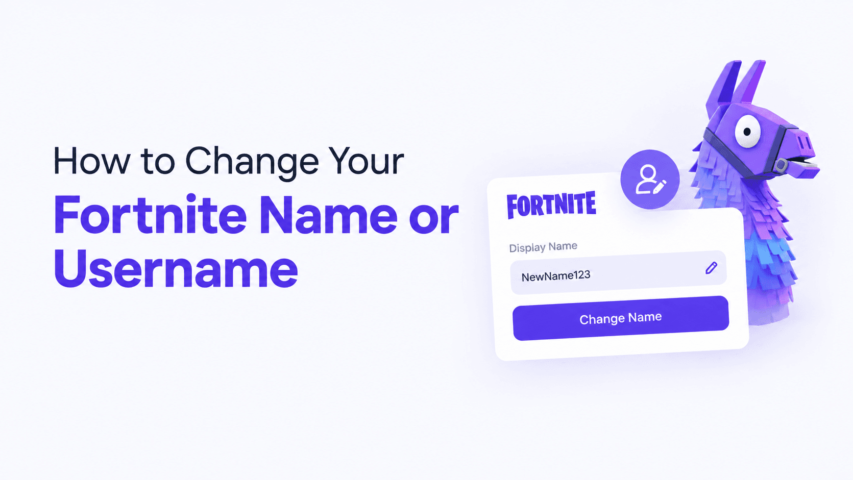 How to Change Your Fortnite Name on PC, Console and Mobile