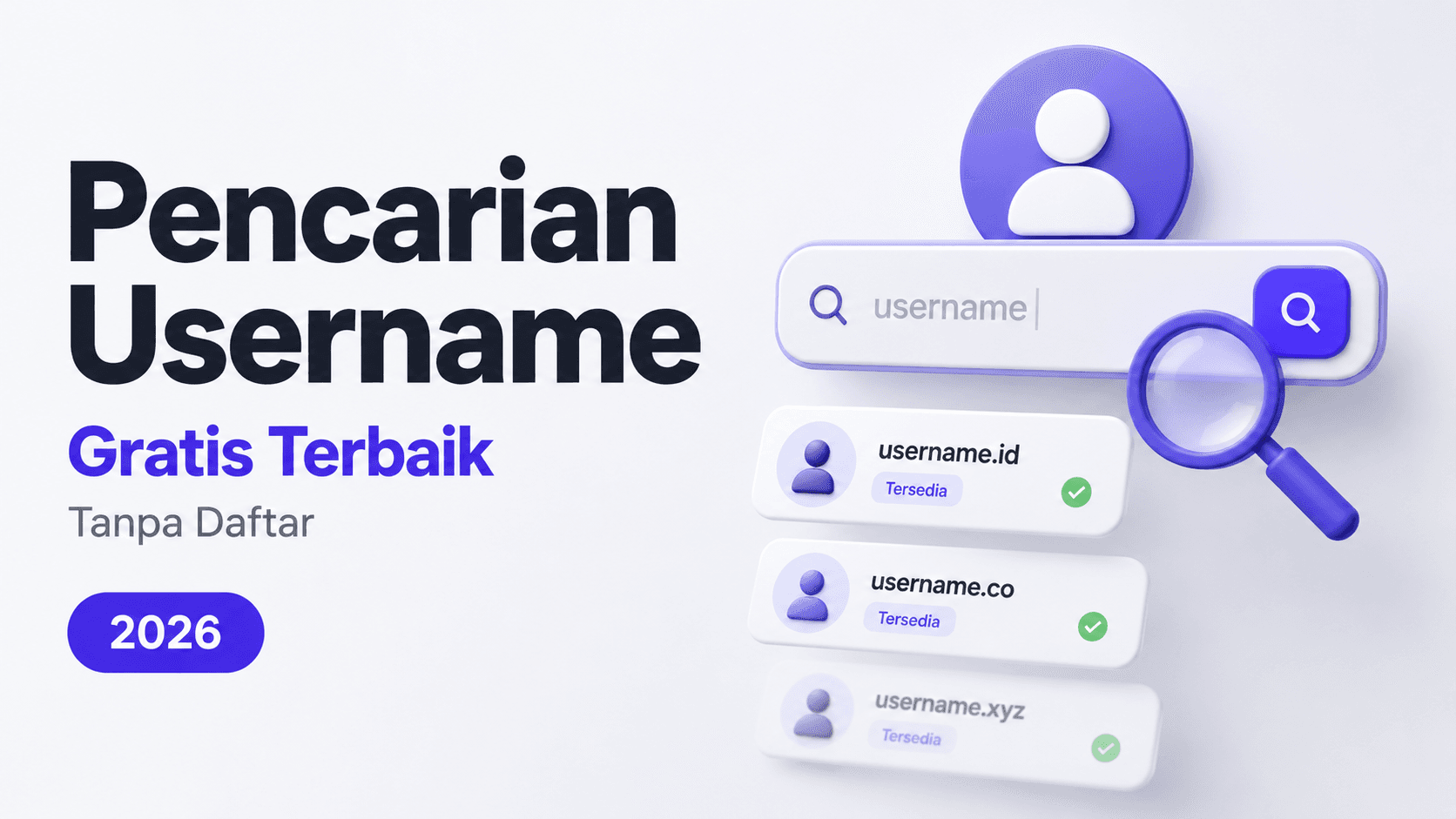 Alat Pencarian Username Gratis Terbaik 2026 — Tanpa Daftar
