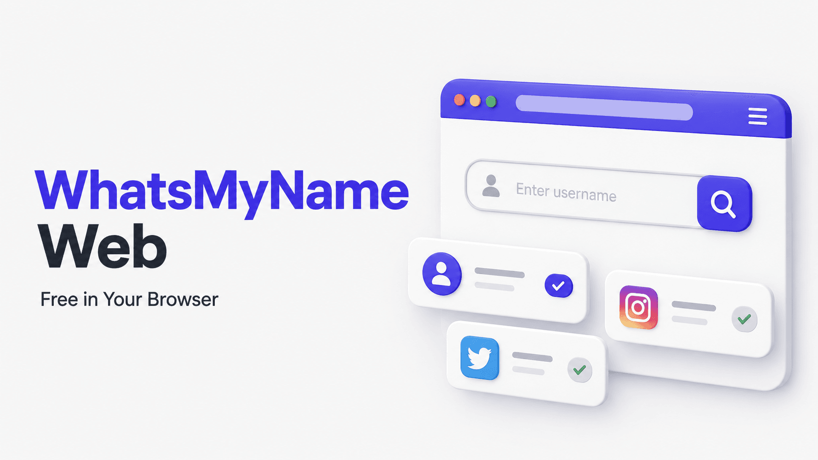 WhatsMyName App Web Version. Use It Free in Your Browser